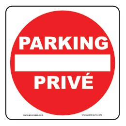 Panneau circulation Parking privé